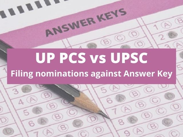 UP PCS vs UPSC 2021 Answer Key nominations 